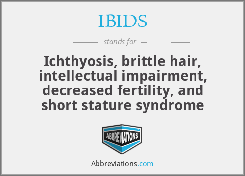 What is the abbreviation for ichthyosis, brittle hair, intellectual impairment, decreased fertility, and short stature syndrome?